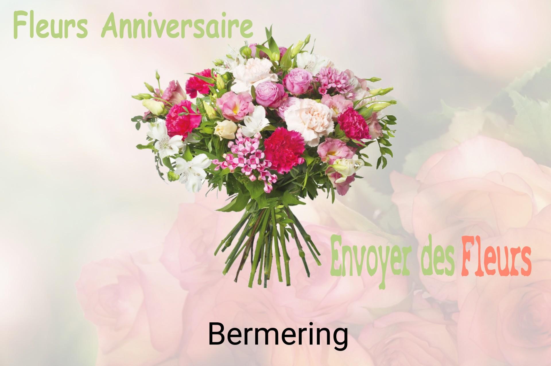 Bouquet de fleurs d’anniversaire livré à Bermering