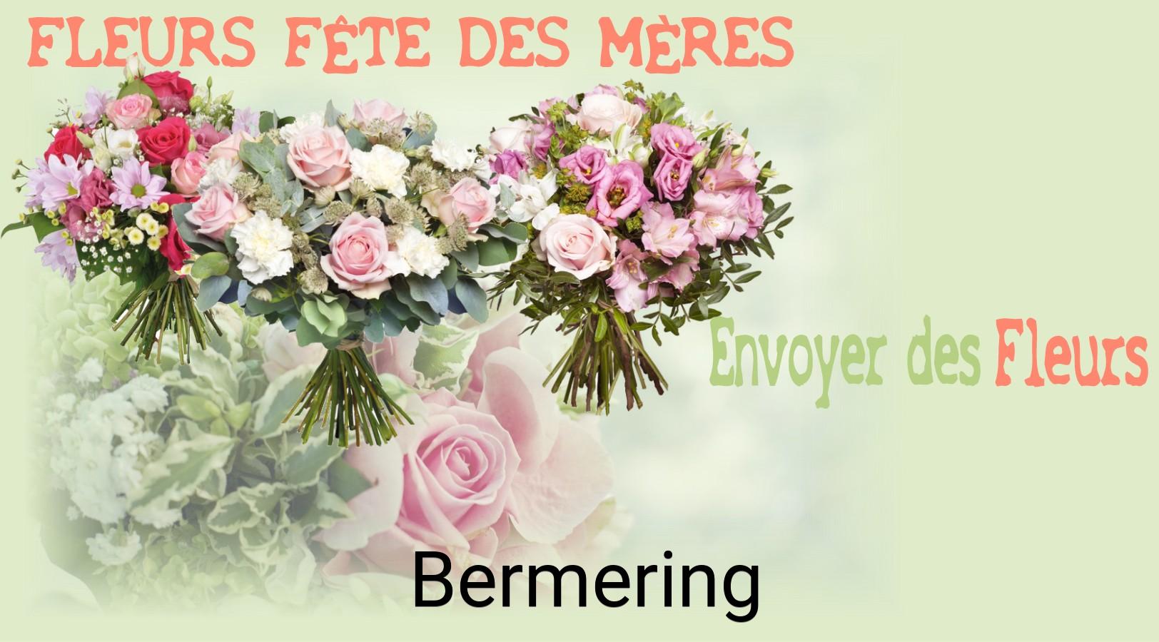 Bouquet de Fête des Mères livré à Bermering